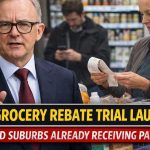 $120 Grocery Rebate Trial Launches – Selected Suburbs Already Receiving Payments