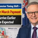 Fortnight Pension Timing Shift — Why Your March Payment May Arrive Earlier Than Expected