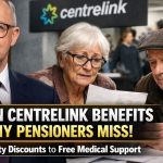 Hidden Centrelink Benefits Many Pensioners Miss — From Utility Discounts to Free Medical Support